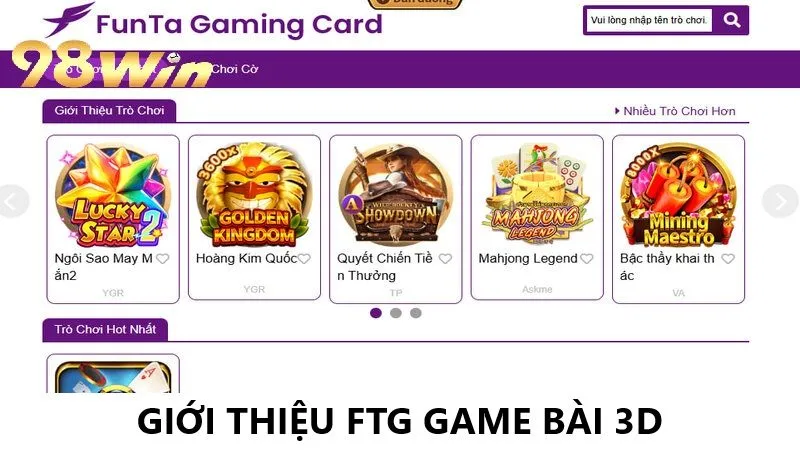 Giới thiệu FTG Game Bài 3D