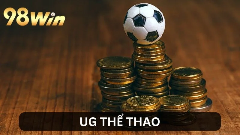 UG Thể Thao - Đỉnh Cao Của Trải Nghiệm Cá Độ Trực Tuyến