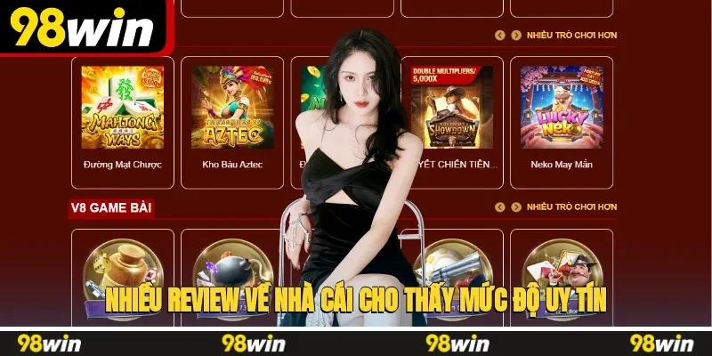 Nhà cái 98win cam kết uy tín và an toàn